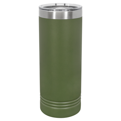 22 oz Skinny Tumbler